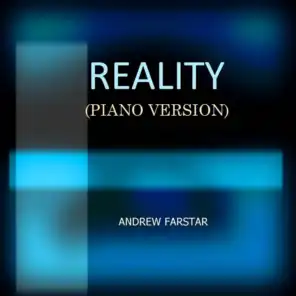 Reality (Piano Version)