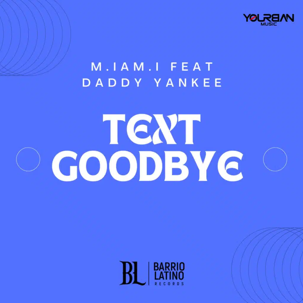Goodbye (No Te Quise Perder) [feat. Daddy Yankee]