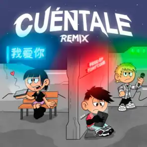 Cuéntale (Remix) [feat. Iza]