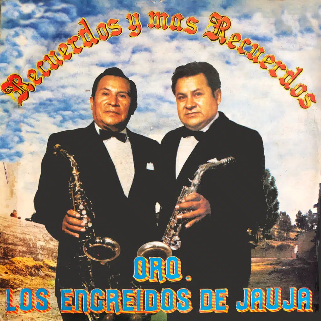 Orquesta Los Engreidos de Jauja