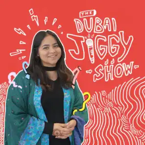 The Dubai Jiggy Show