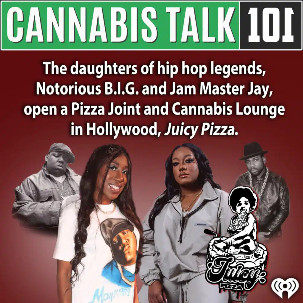 The daughters of hip hop legends Notorious B.I.G. and Jam Master Jay open a Pizza Joint and Cannabis Lounge in Hollywood, Juicy Pizza.