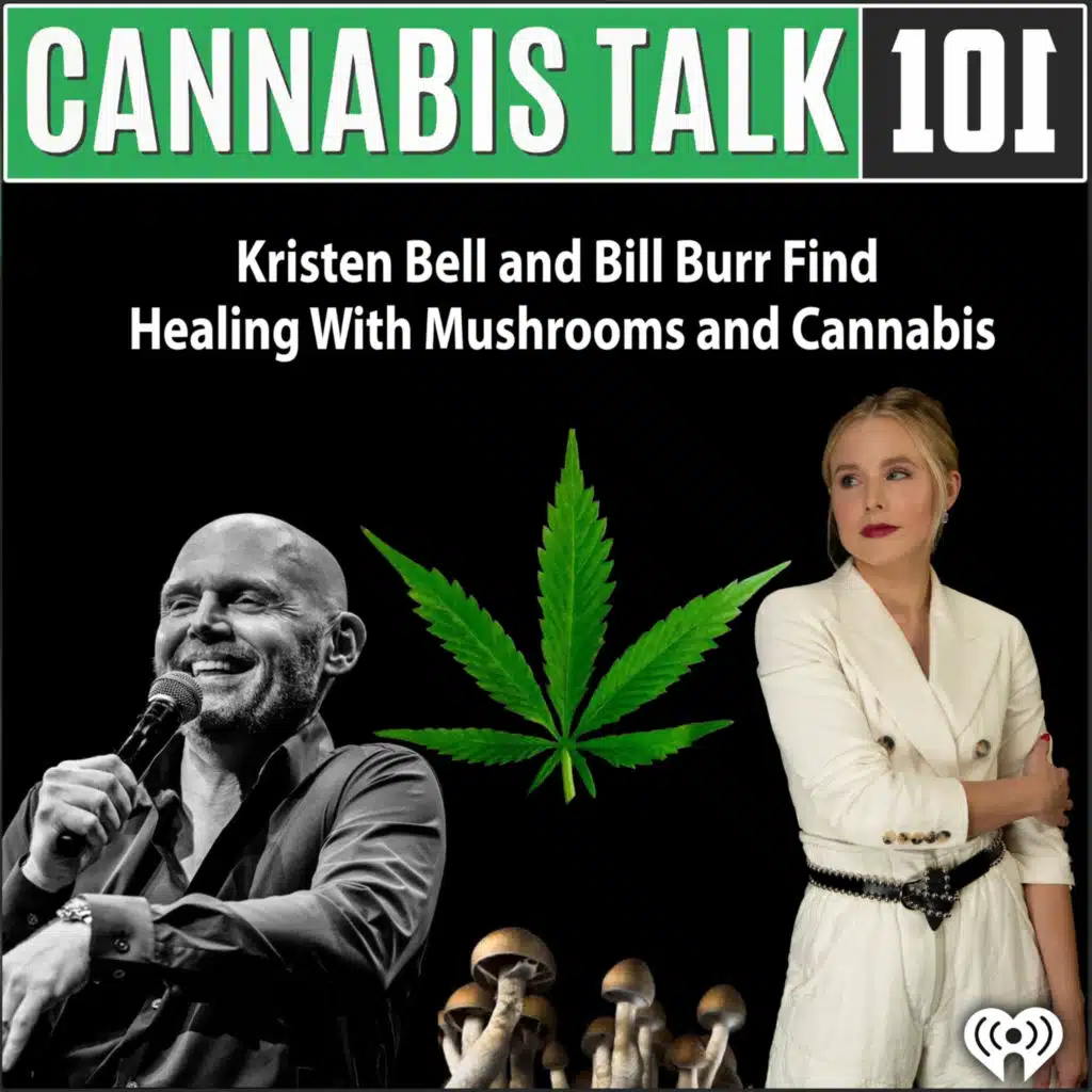 Kristen Bell and Bill Burr Find Healing With Mushrooms and Cannabis.