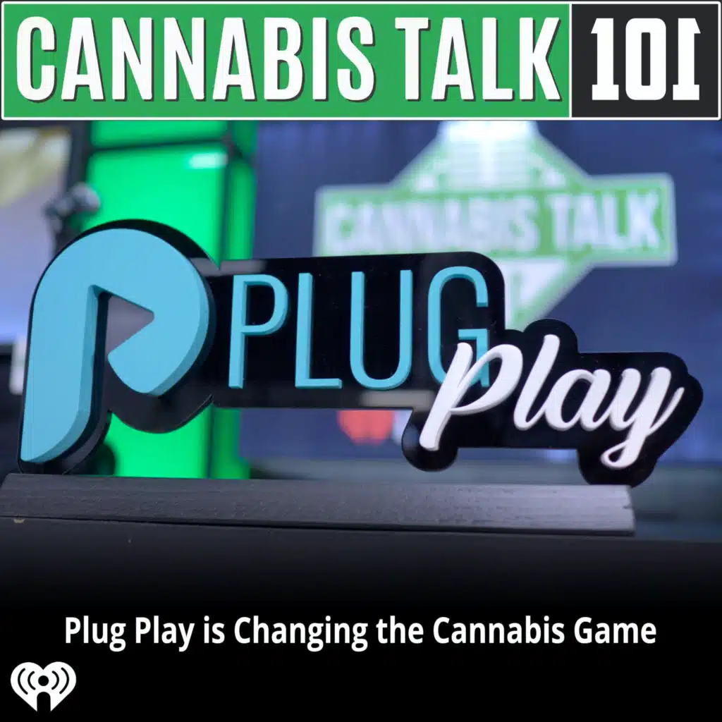 Plug Play is Changing the Cannabis Game