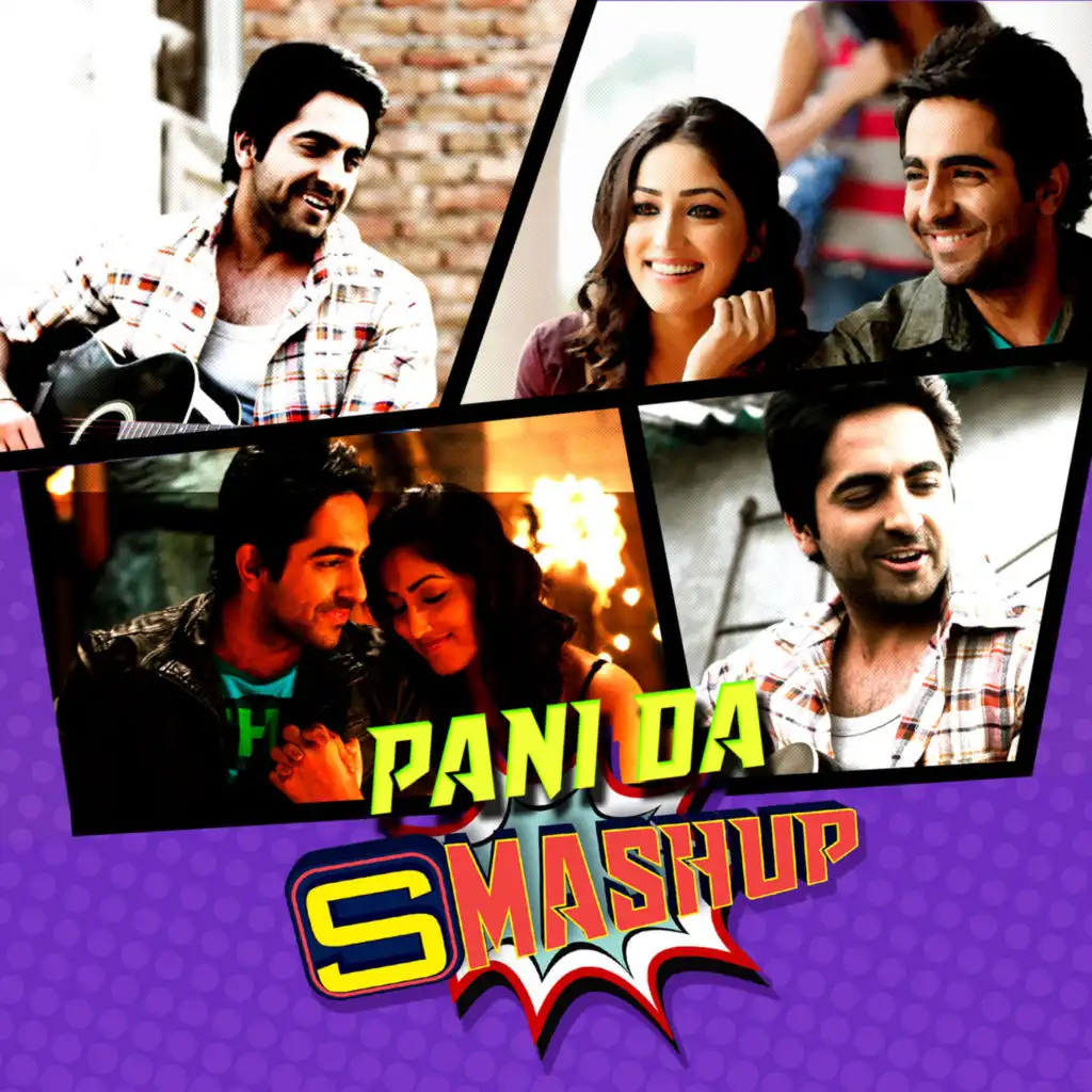 Smashup 11 (From "Vicky Donor")