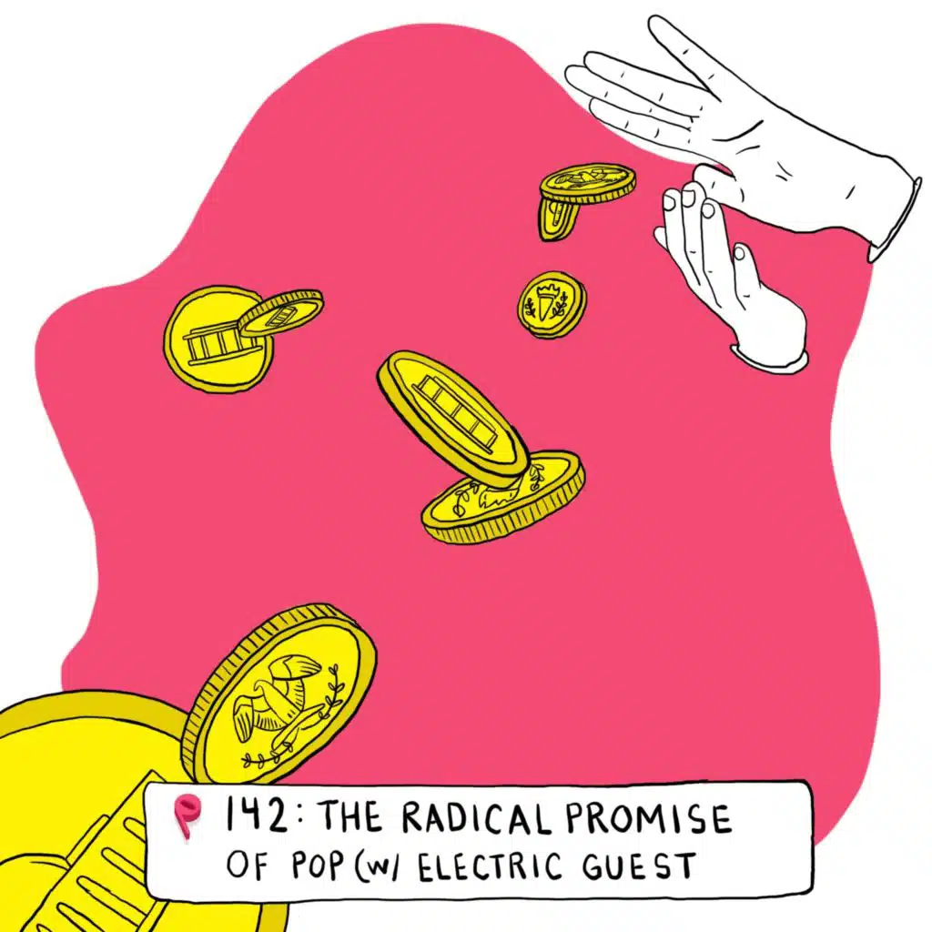 Pop is the Sound We Need Right Now (with Electric Guest)