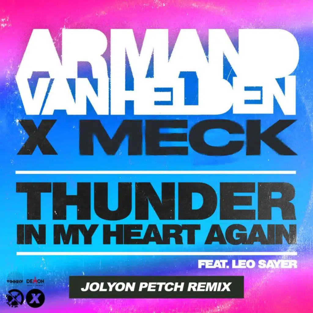 Thunder In My Heart Again (Jolyon Petch Remix) [feat. Leo Sayer]