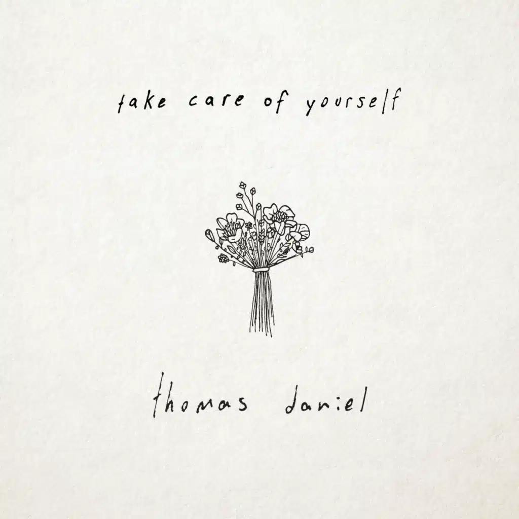 Take Care Of Yourself