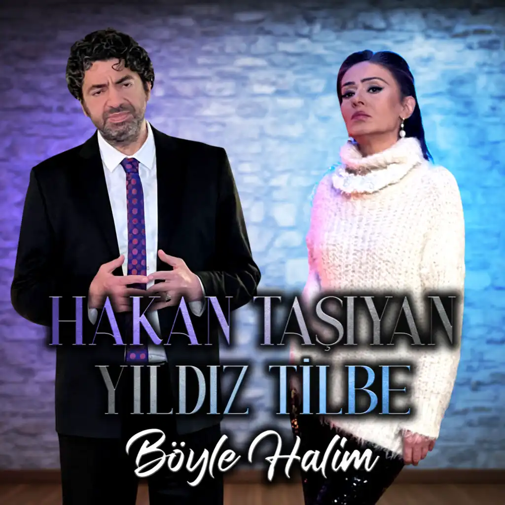 Böyle Halim (feat. Yıldız Tilbe)