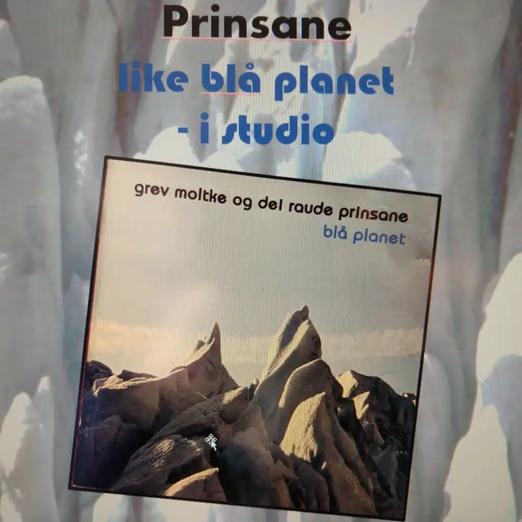like blå planet - i studio