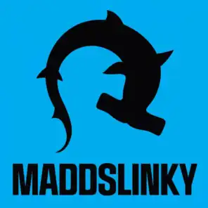 Maddslinky