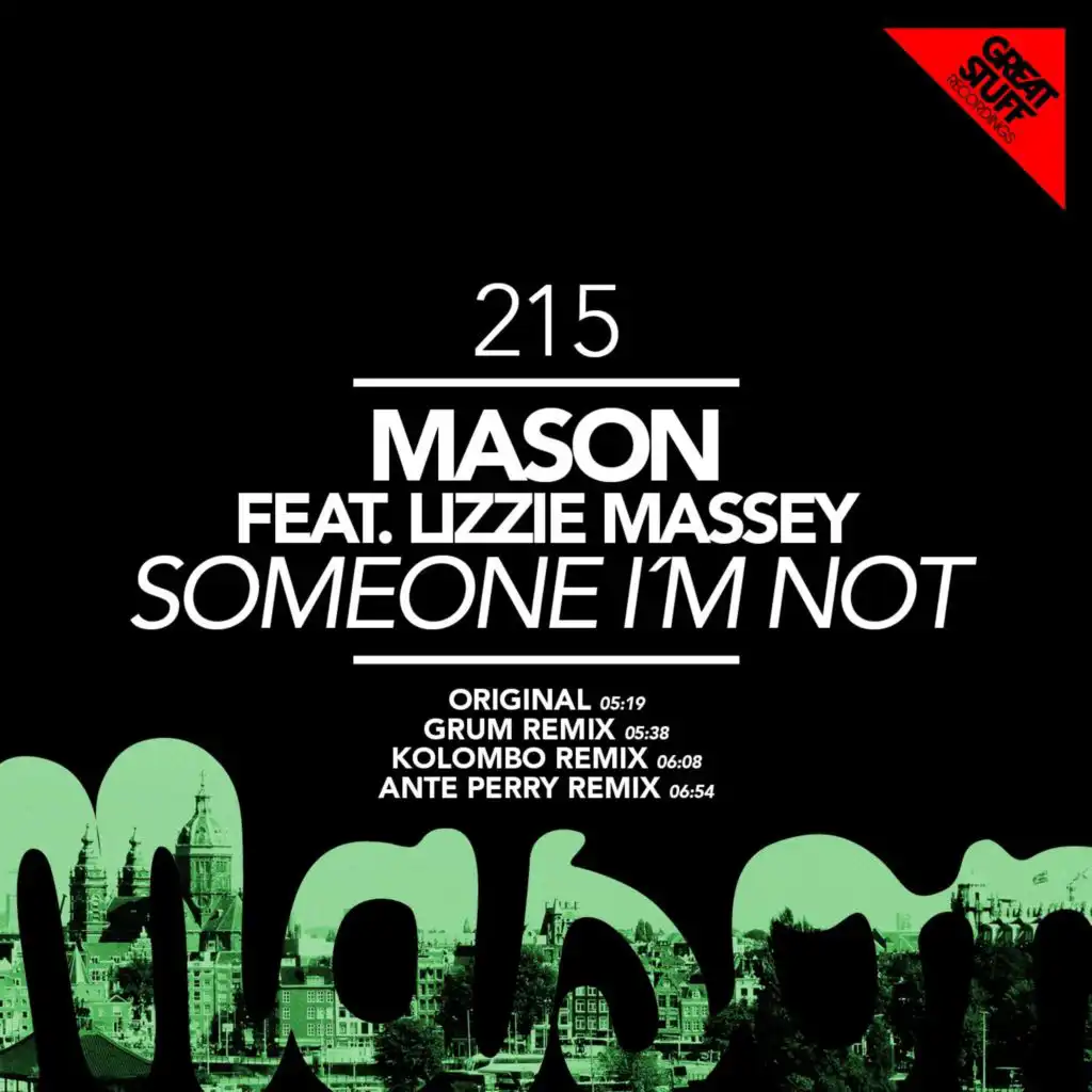 Someone I'm Not (Grum Remix) [feat. Feat=Lizzie Massey]