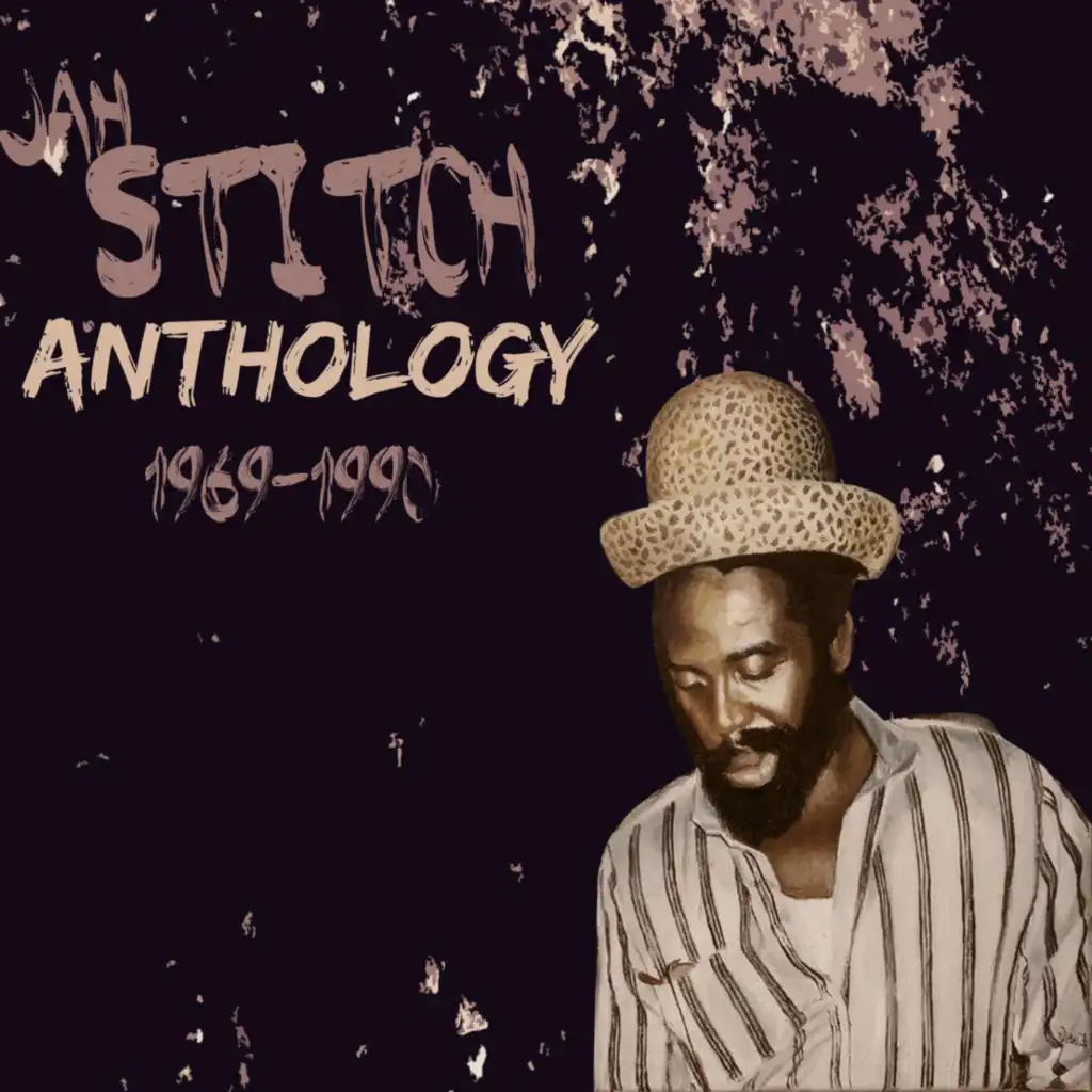 Anthology Jah Stitch