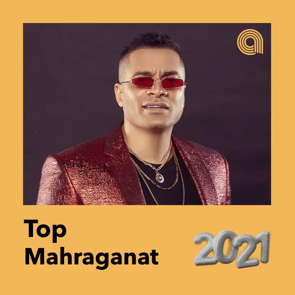 Top Mahraganat 2021