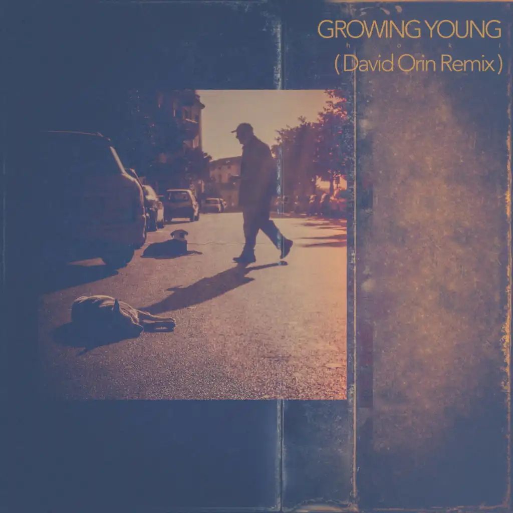 Growing Young (David Orin Remix)