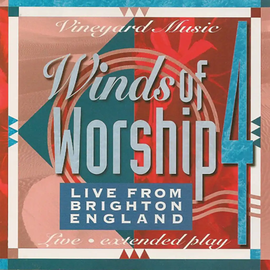 Winds of Worship, Vol. 4 [Live from Brighton, England]