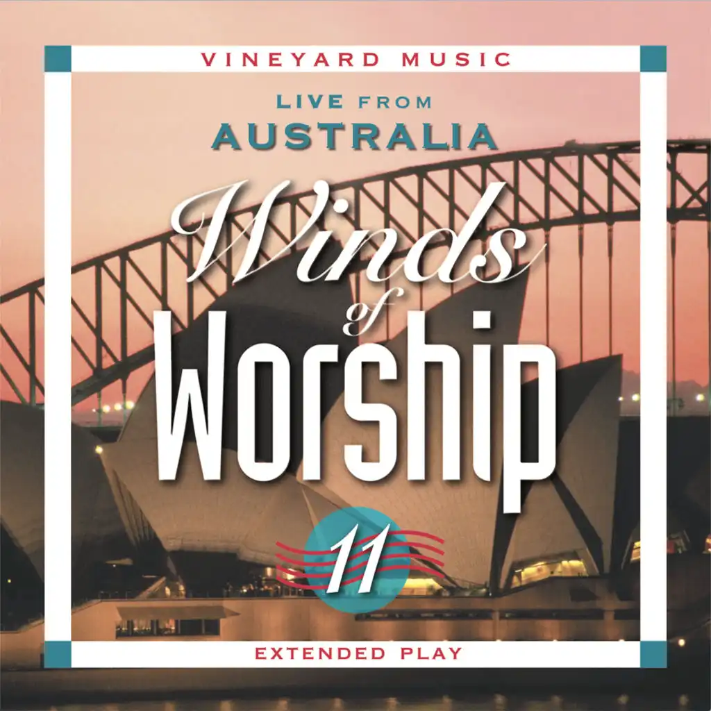 Winds of Worship, Vol. 11 [Live from Australia]