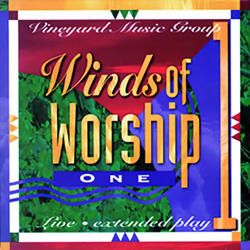 Winds of Worship, Vol. 1 [Live]