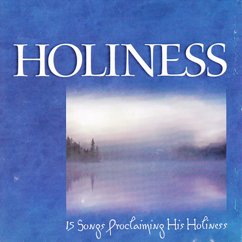 Holiness Unto The Lord