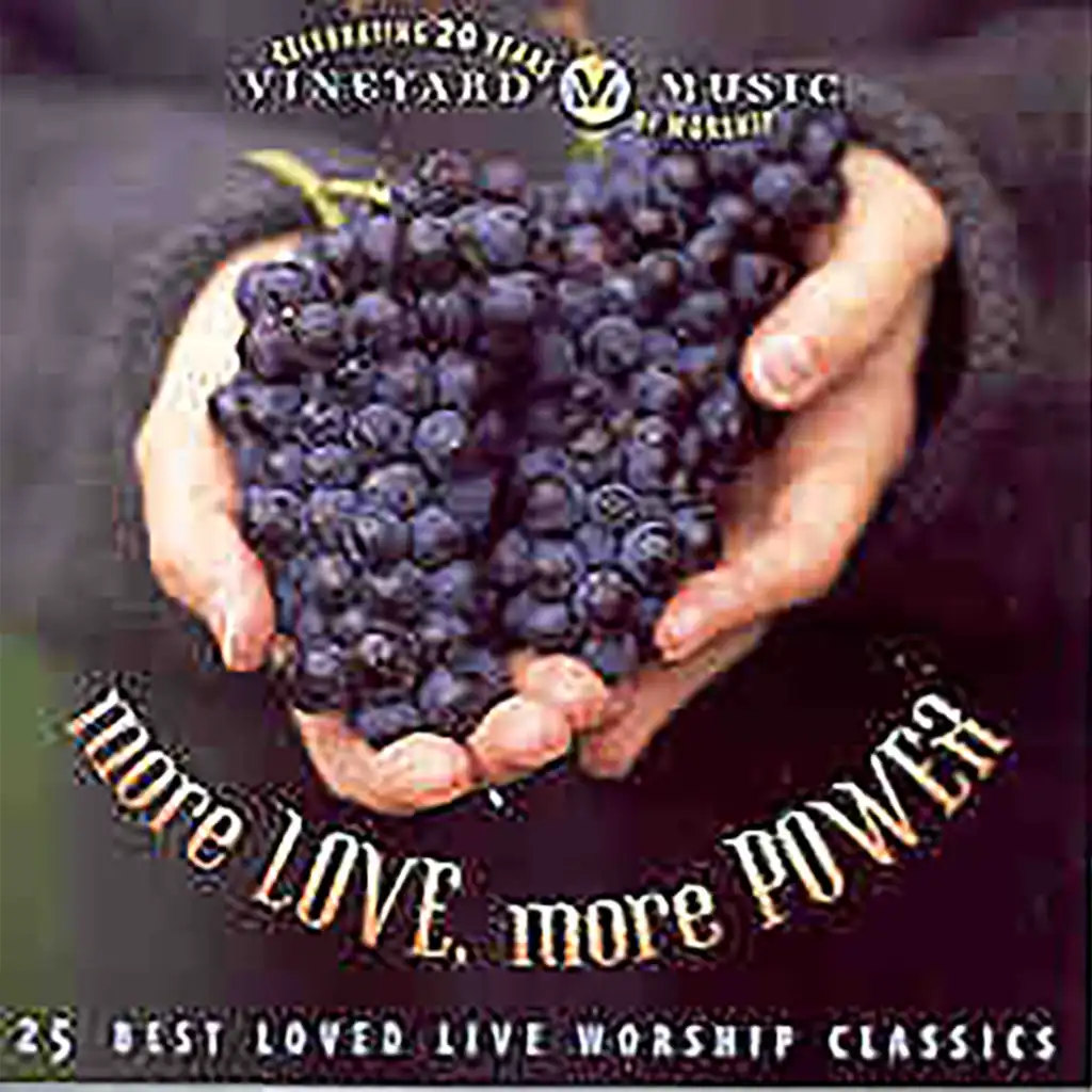 The Best of Winds of Worship - More Love, More Power [Live]