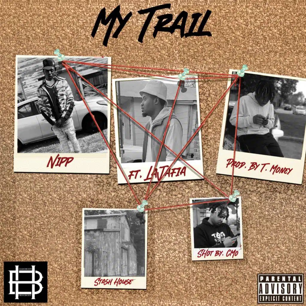My Trail (feat. LaJafia)