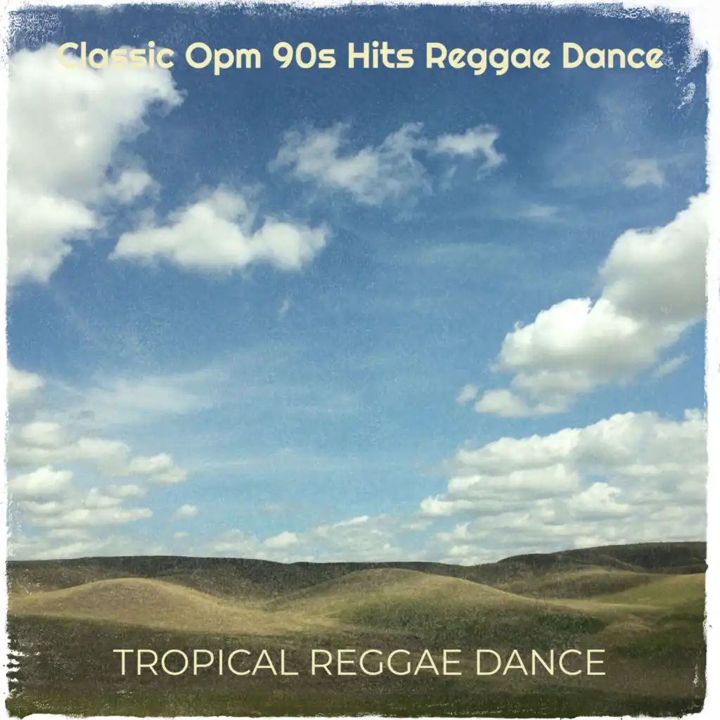 Dahil Mahal Kita - Tropical Reggae Dance