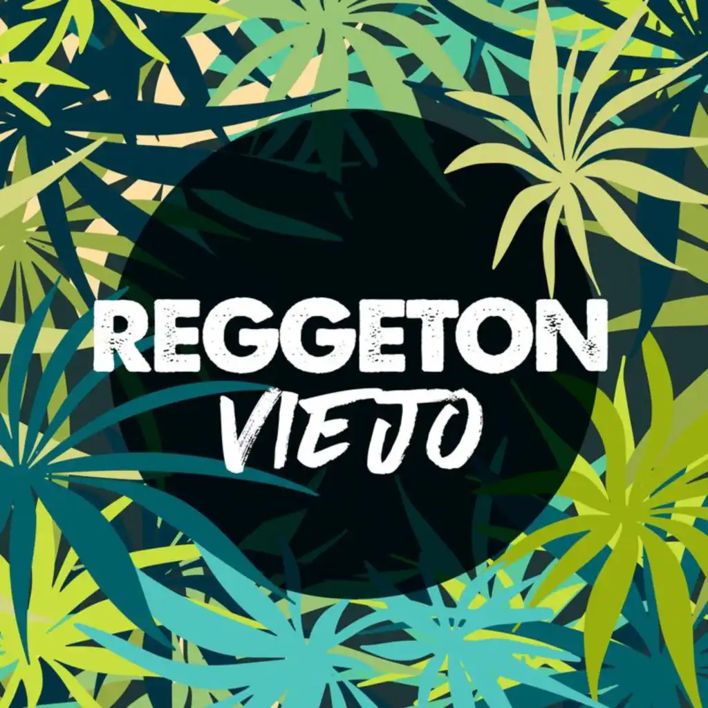 Reggeton viejo