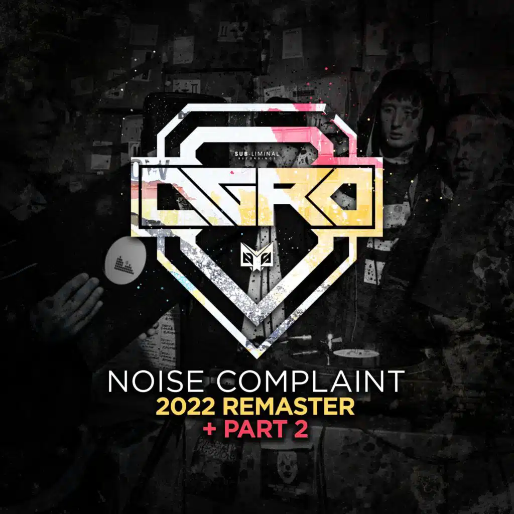 Noise Complaint (Remaster) / Noise Complaint Part 2