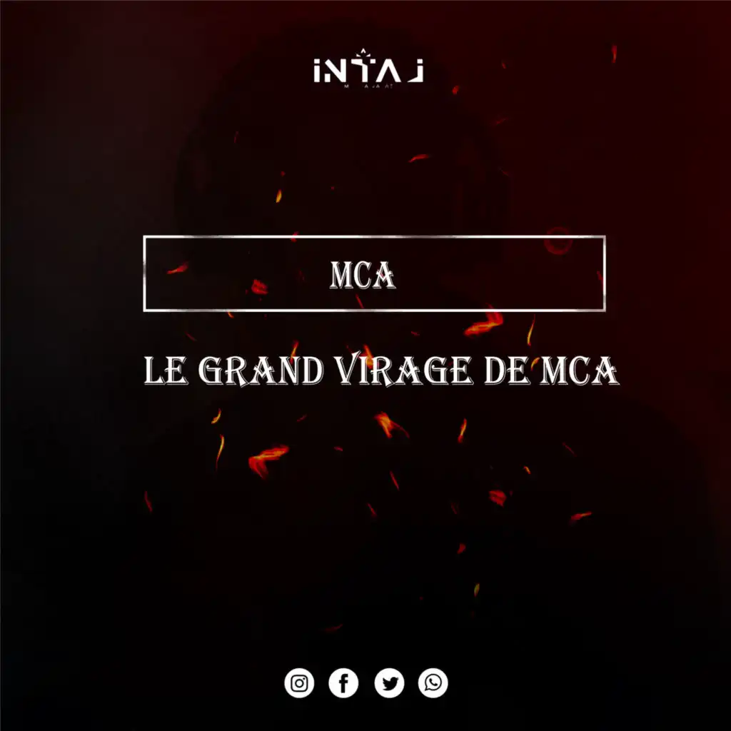Le Grand Virage De MCA