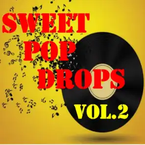 Sweet Pop Drops, Vol.2