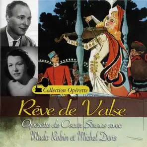 Rêve de valse - Les trois valses (Collection "Opérette")