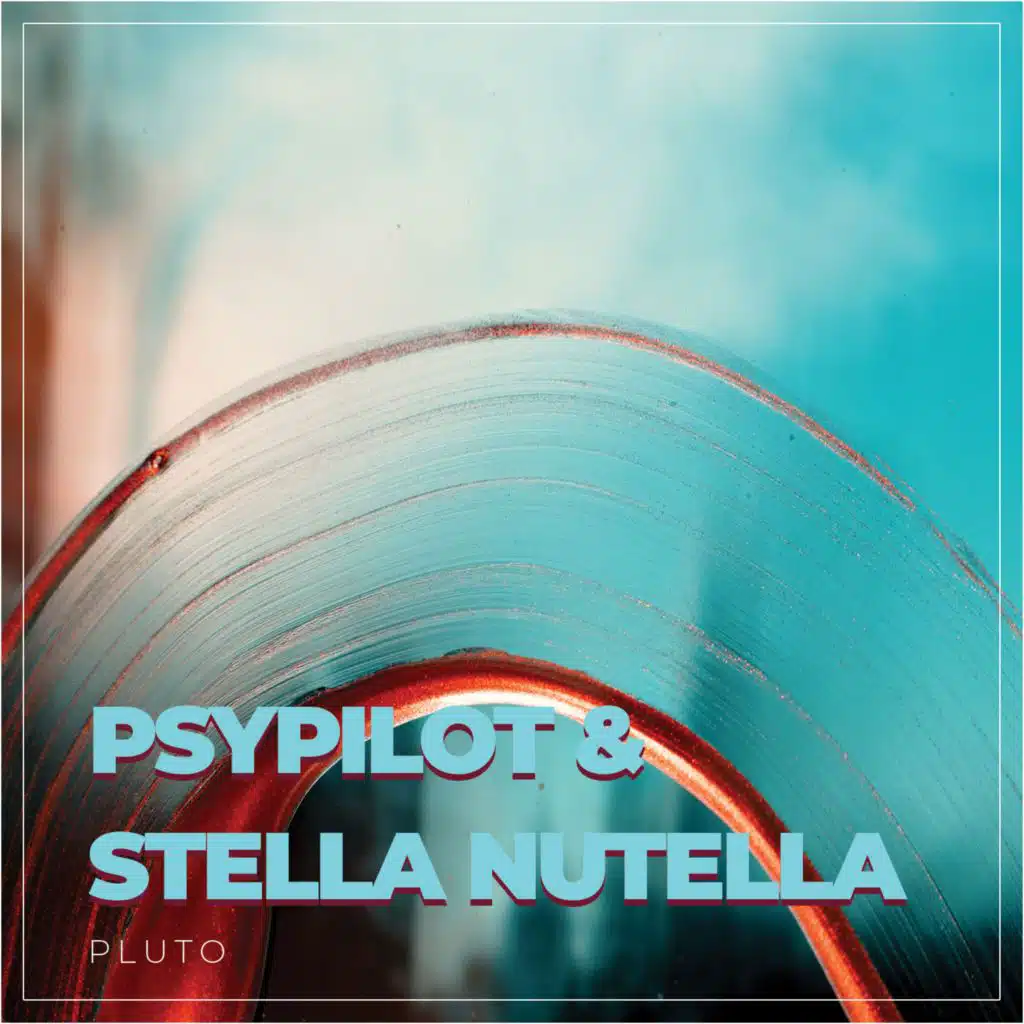 PsyPilot & Stella Nutella