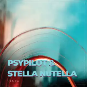 PsyPilot & Stella Nutella