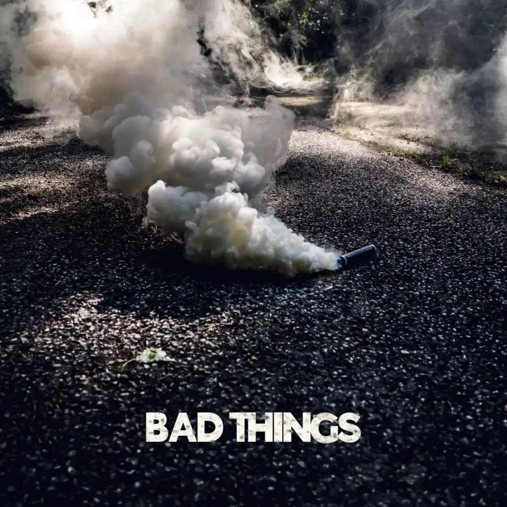 Bad Things (feat. JJ Martina & Willo Godson)