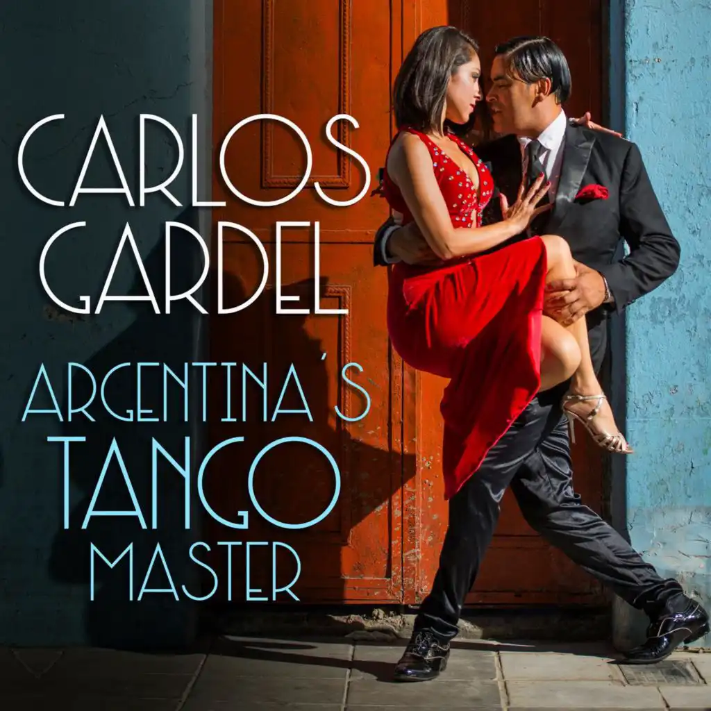 Carlos Gardel - Argentina´s Tango Master