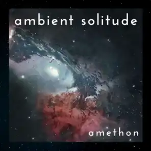 Ambient Solitude
