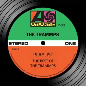 Playlist: The Best Of The Trammps