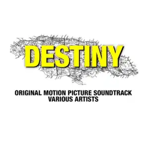 Destiny (Original Motion Picture Soundtrack)