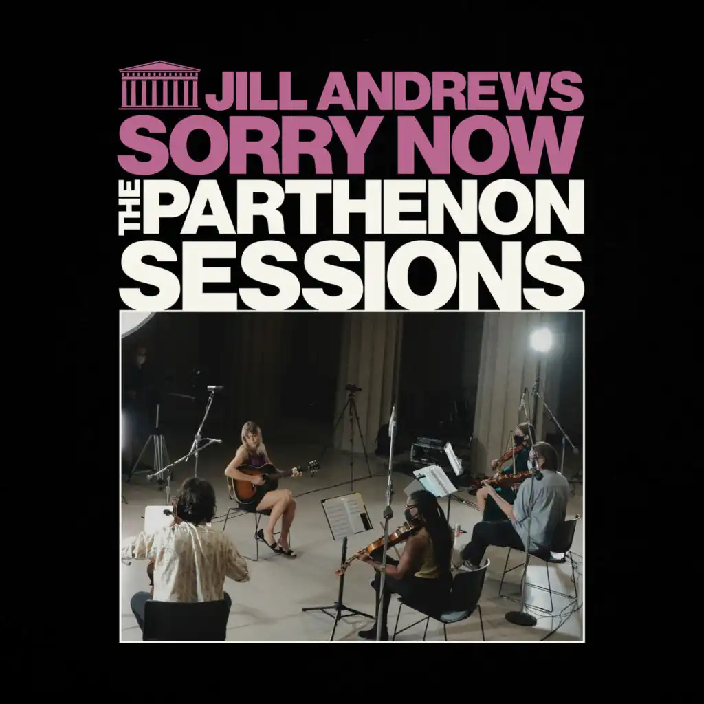 Sorry Now (The Parthenon Sessions)