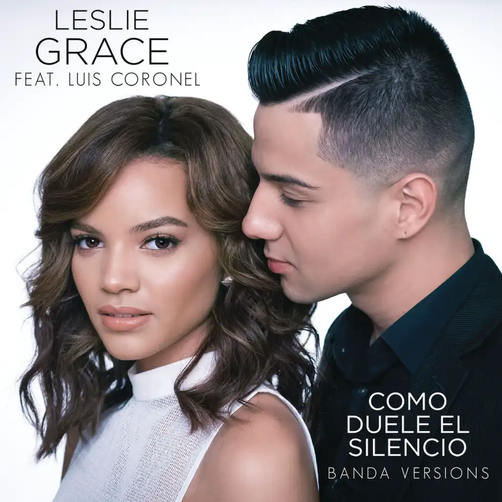 Cómo Duele el Silencio (Banda Version) [feat. Luis Coronel]