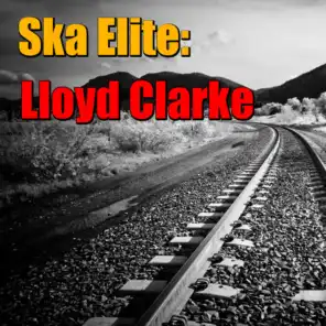 Ska Elite: Lloyd Clarke