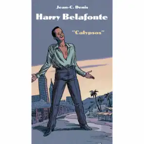 BD Music & J-C Denis Present Harry Belafonte