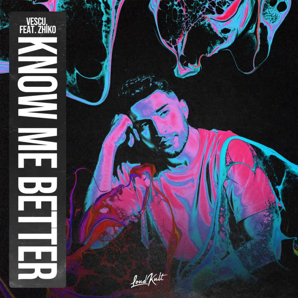 Know Me Better (feat. ZHIKO)