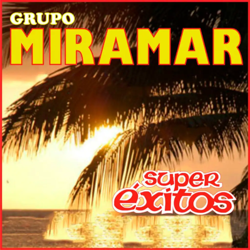 Grupo Miramar Super Exitos
