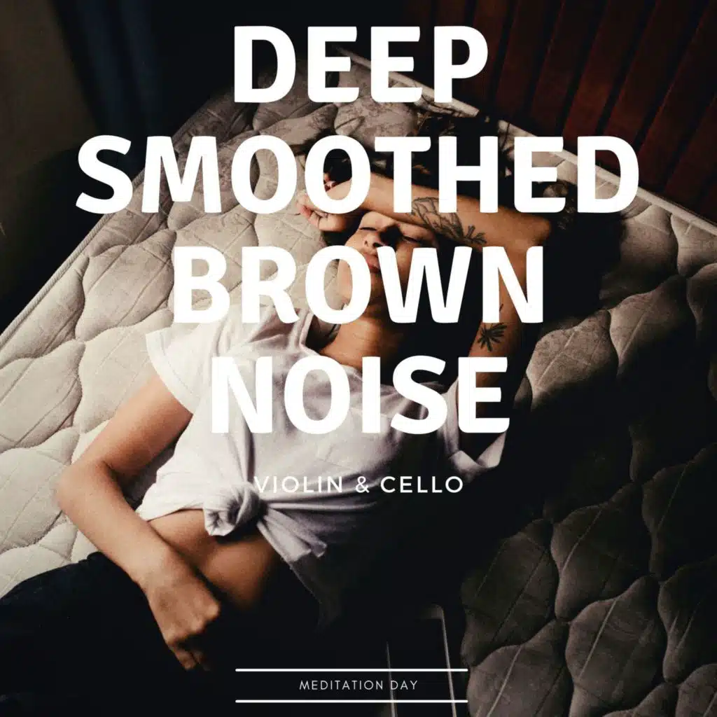 Brown Noise Violin & Cello - No Activity