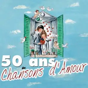 50 ans de chansons d'amour