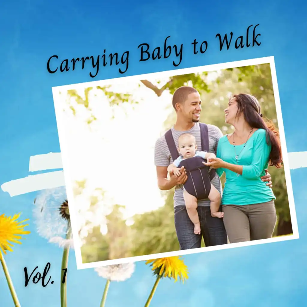 Carrying Baby to Walk Vol. 1