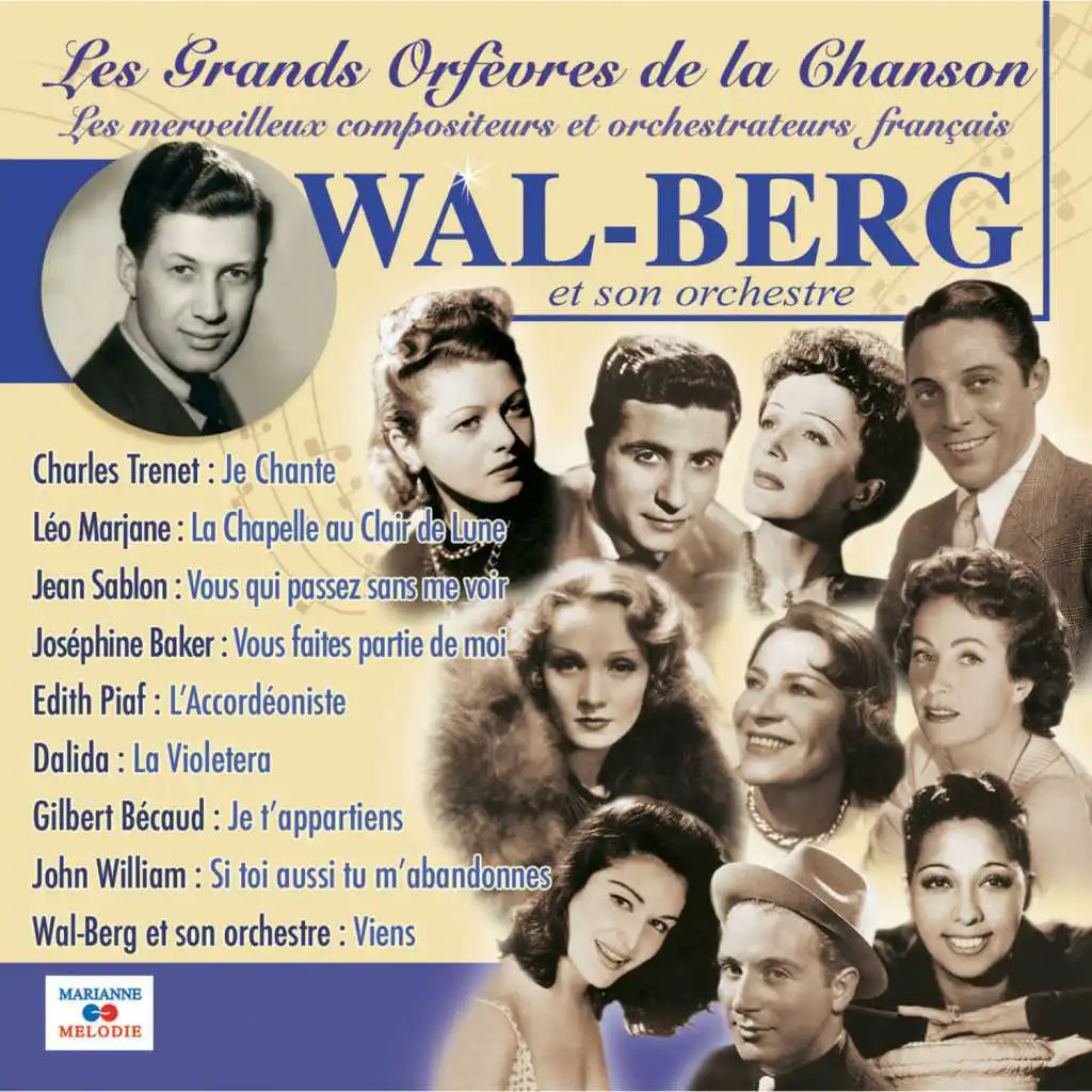 Wal-Berg et son orchestre (Collection "Les grands orfèvres de la chanson")