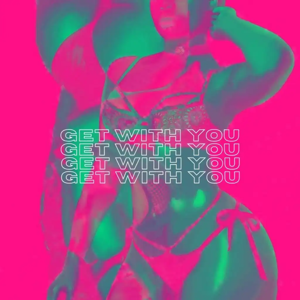 Get with You (feat. Sean Kingston)