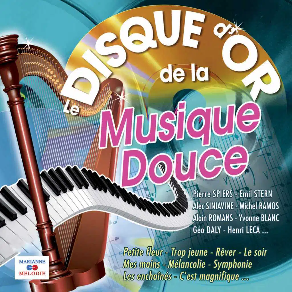 Le disque d'or de la musique douce